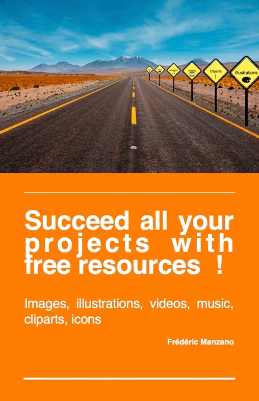 Cover of the book Succeed all your projects with free resources !